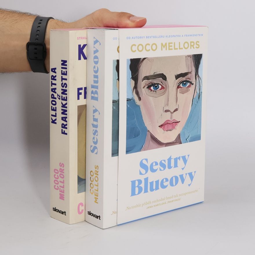 Coco Mellors Kleopatra a Frankenstein. Sestry Blueovy