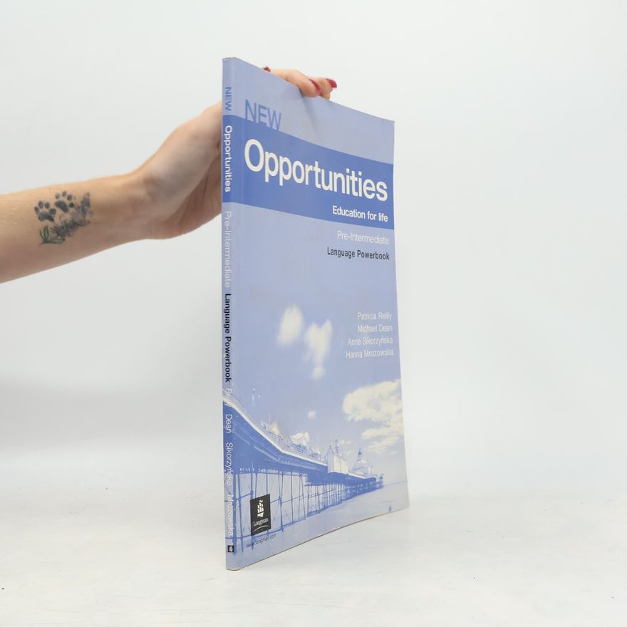 Patricia Reilly Giff New opportunities: Education for life: Pre-intermediate: Language powerbook