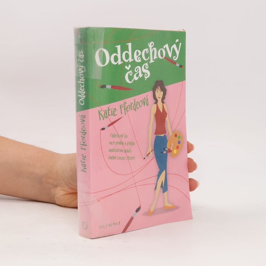 Katie Fforde Oddechový čas