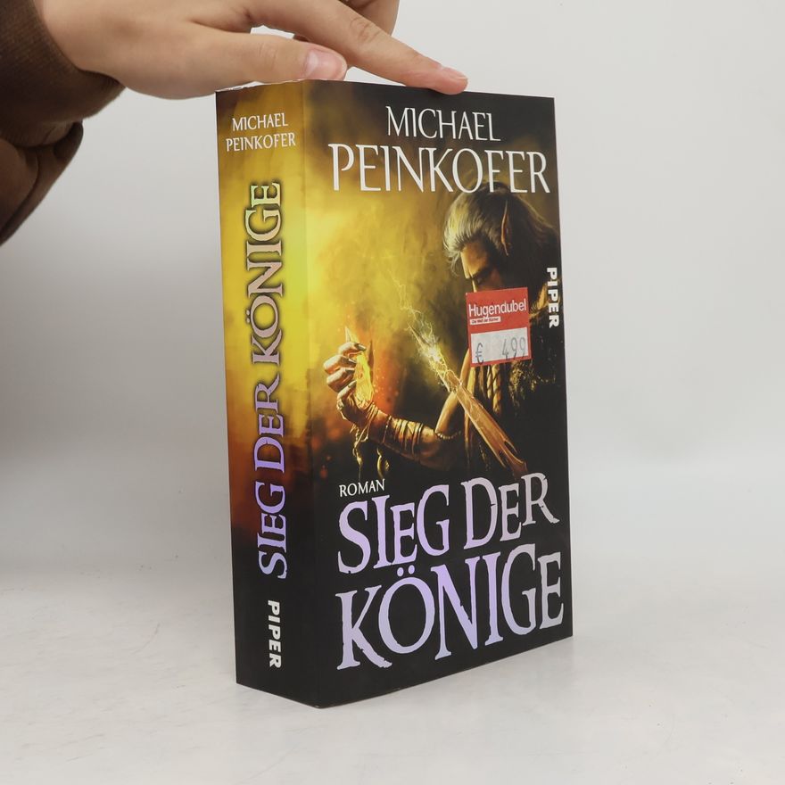 Michael Peinkofer Sieg der Könige