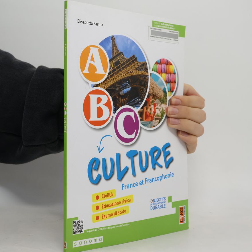 Elisabetta Farina ABC... Culture. France et Francophonie. Per la scuola media. Con e-book. Con espansione online