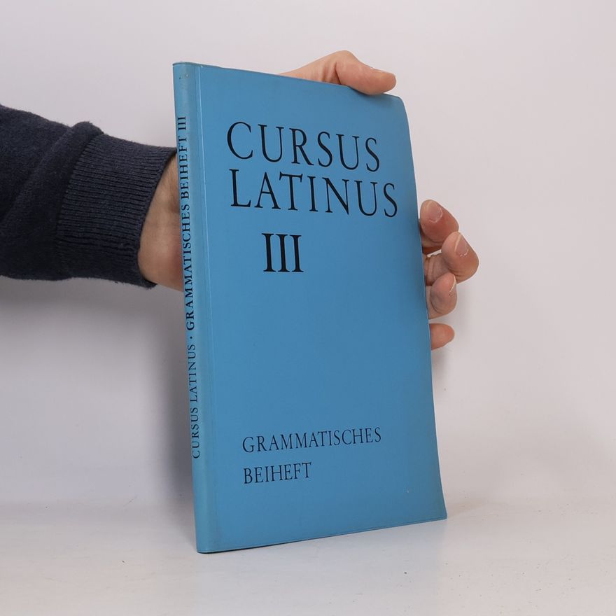 Kolektív autorov Cursus Latinus III