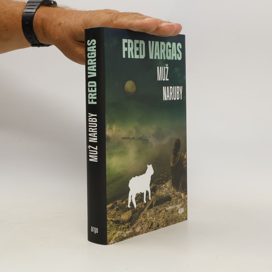 Fred Vargas Muž naruby