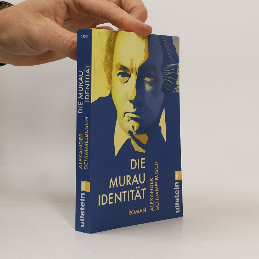 Alexander Schimmelbusch Die Murau-Identität