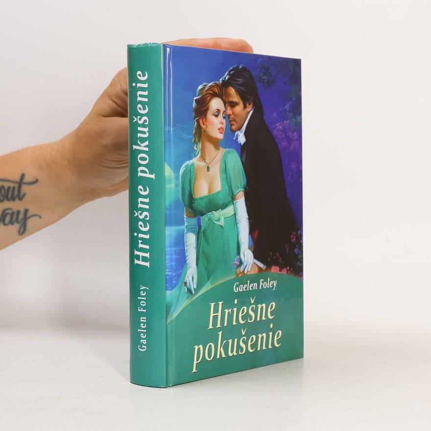 Gaelen Foley Hriešne pokušenie