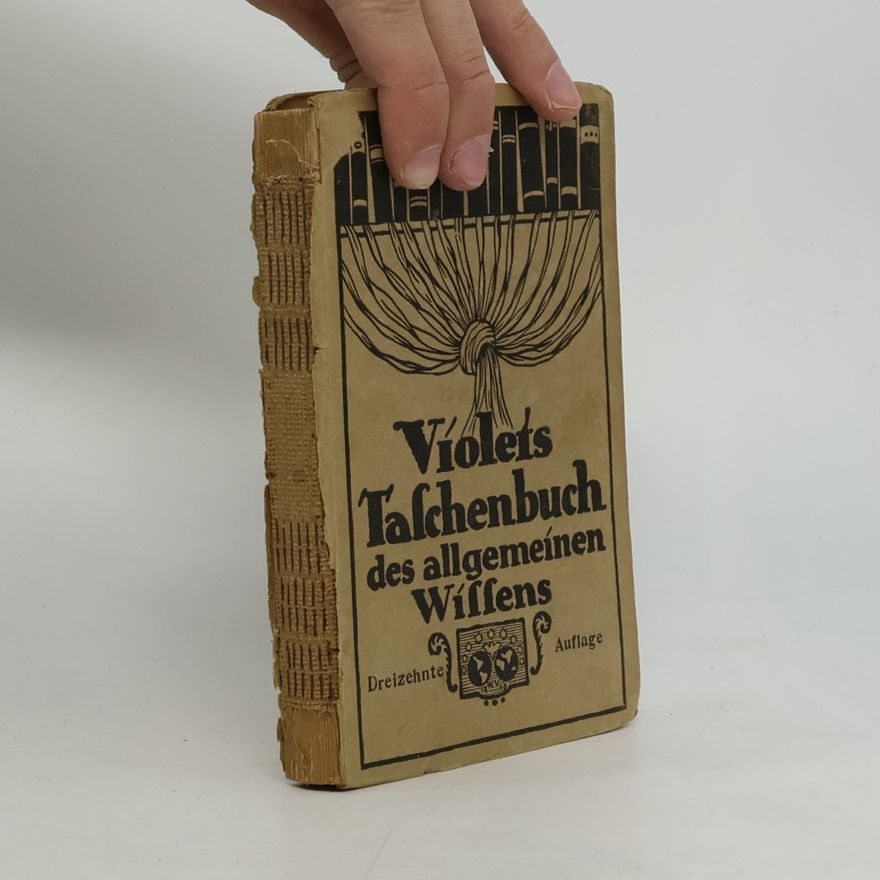 Autorenkollektiv Violets Taschenbuch des allgemeinen Wissens