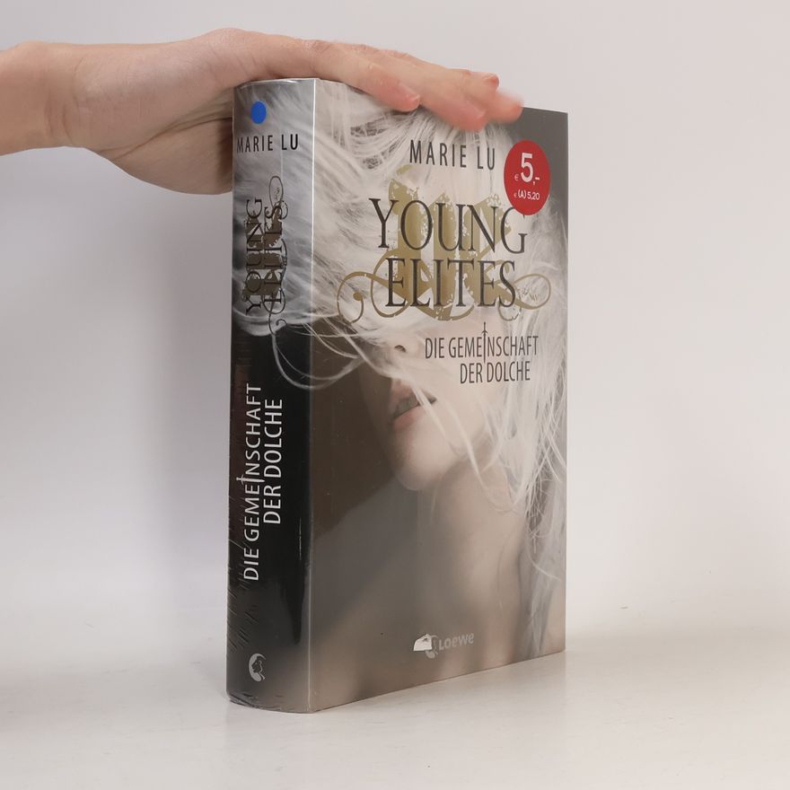 Marie Lu Young Elites - die Gemeinschaft der Dolche