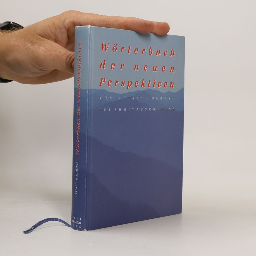Stuart Holroyd Wörterbuch der neuen Perspektiven
