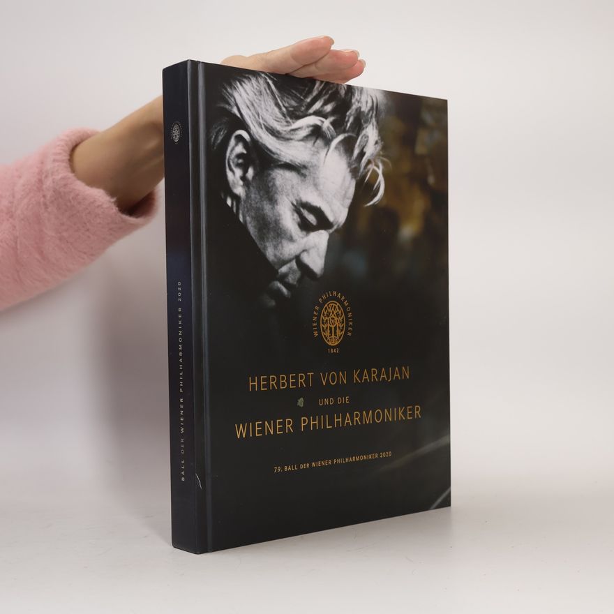 Autorenkollektiv Herbert von Karajan und die Wiener Philharmoniker
