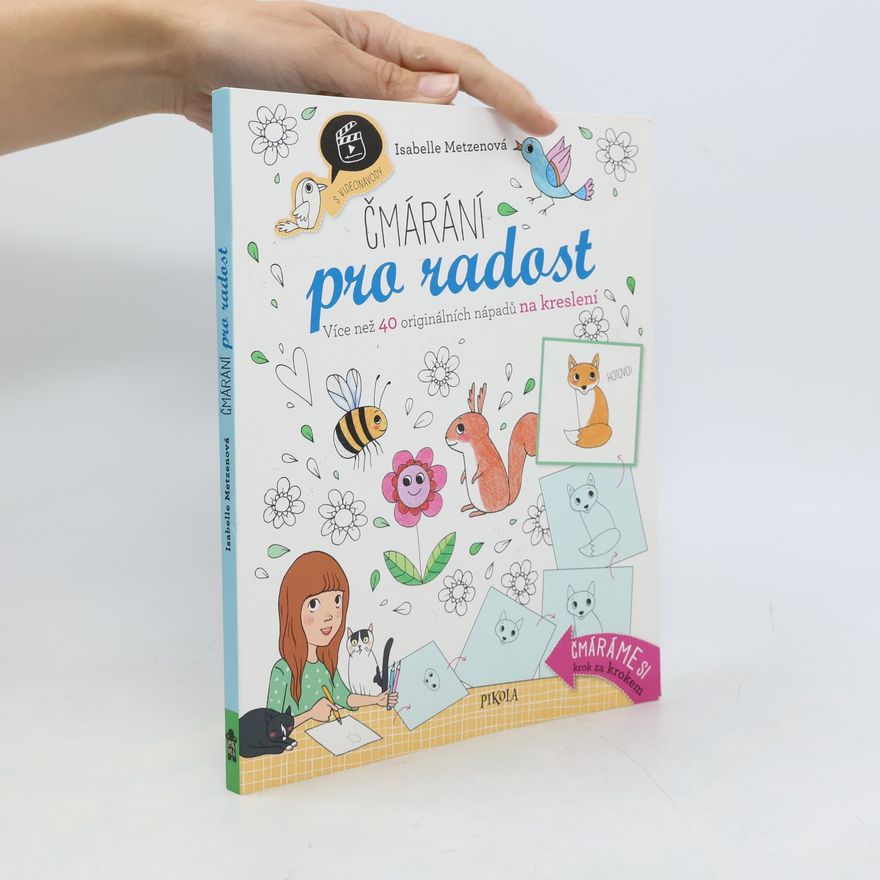Isabelle Metzen Čmárání pro radost