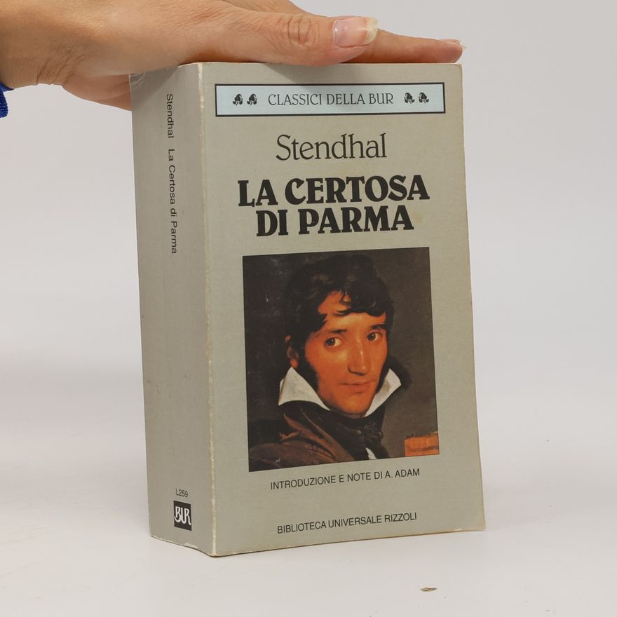 A. Adam BUR Classici - 259: La certosa di Parma