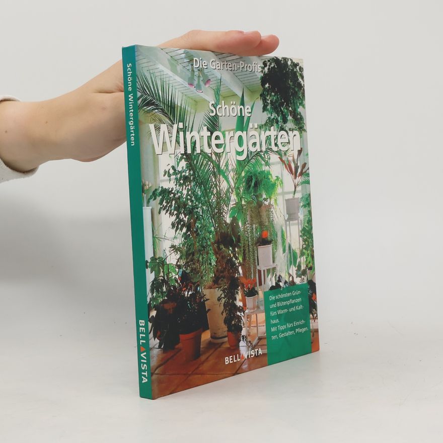 Karin Greiner Pflanzen für den Wintergarten