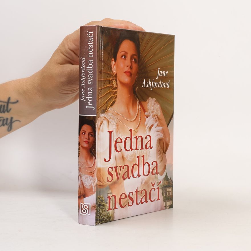 Jane Ashford Jedna svadba nestačí