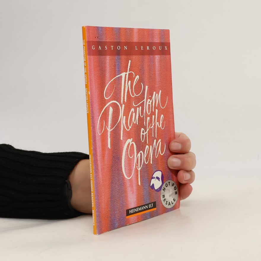 Gaston Leroux Guided Readers Beginner: The Phantom of the Opera