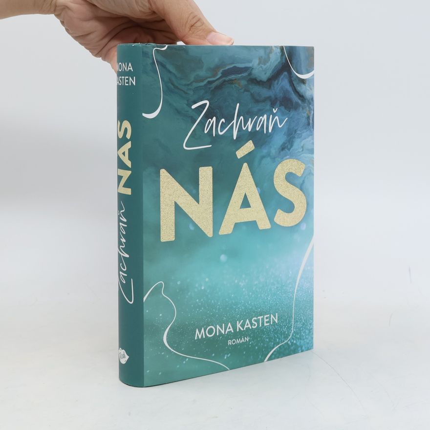 Mona Kasten Zachraň nás
