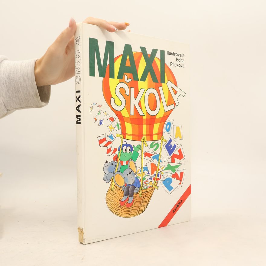 Plicková Edita Maxiškola. Pracovní sešit