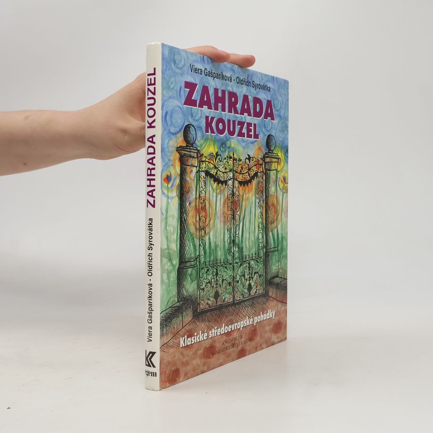 Gábina Egemová Zahrada kouzel