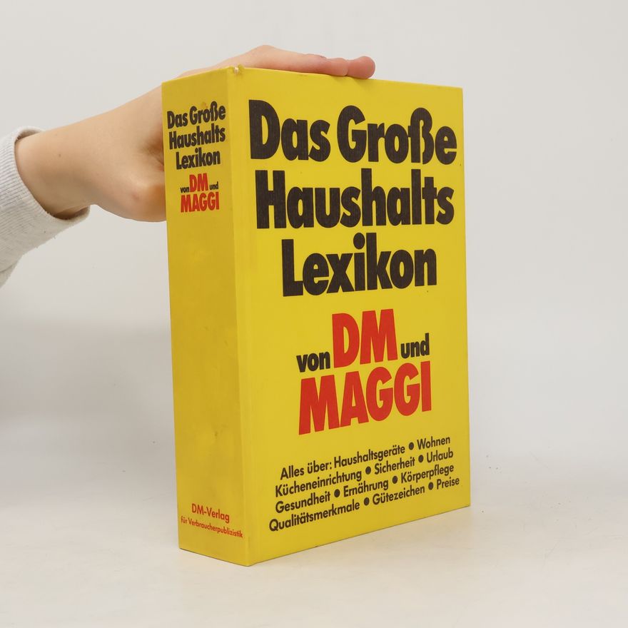 Autorenkollektiv Das Große Haushalts Lexikon