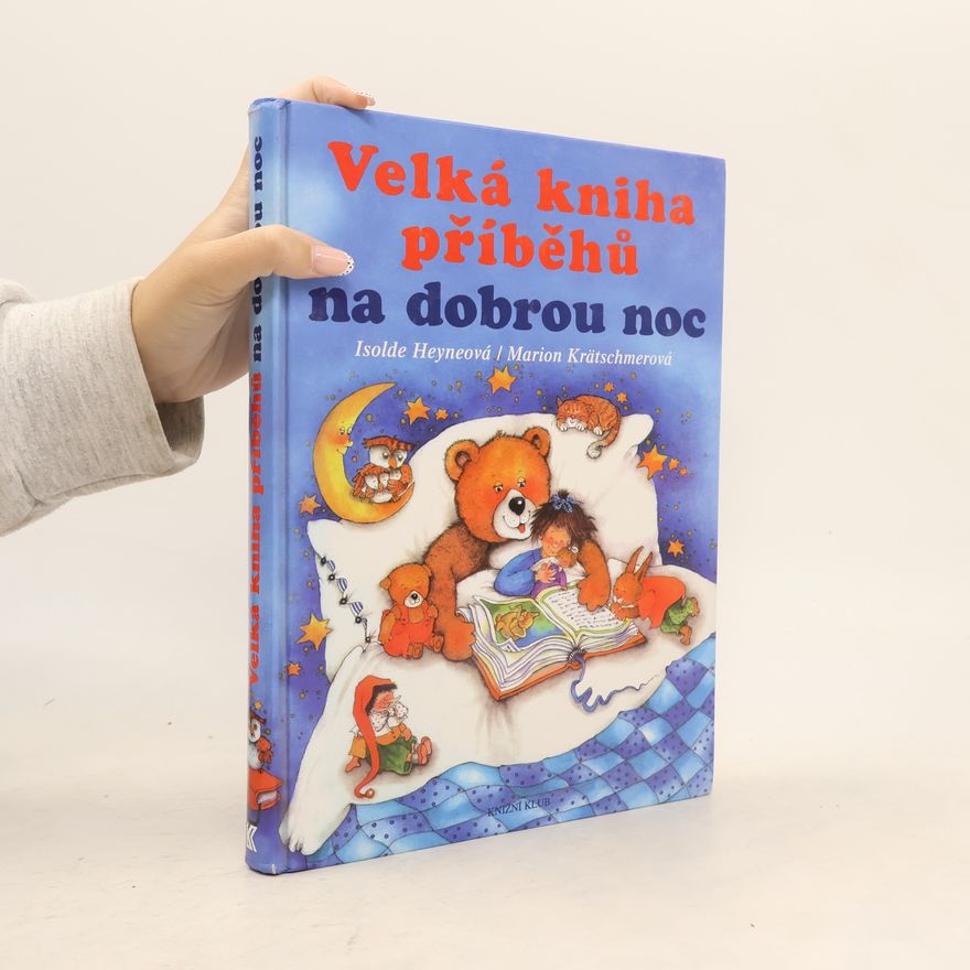 Isolde Heyne Velká kniha příběhů na dobrou noc