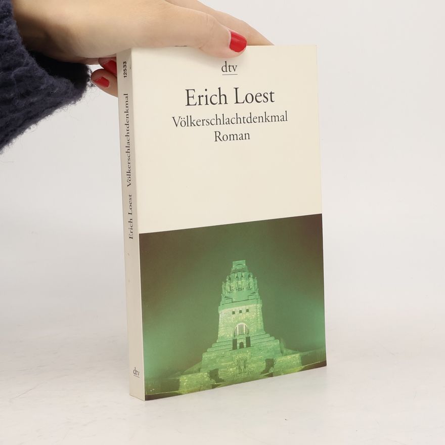 Erich Loest Völkerschlachtdenkmal