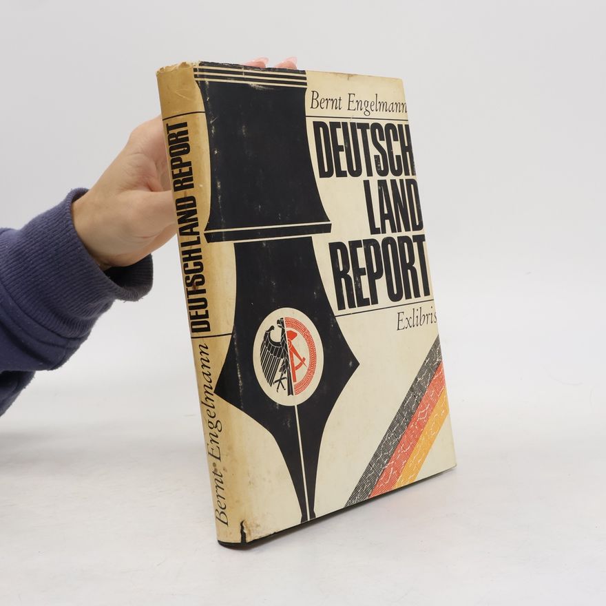 Bernt Engelmann Deutschland Report