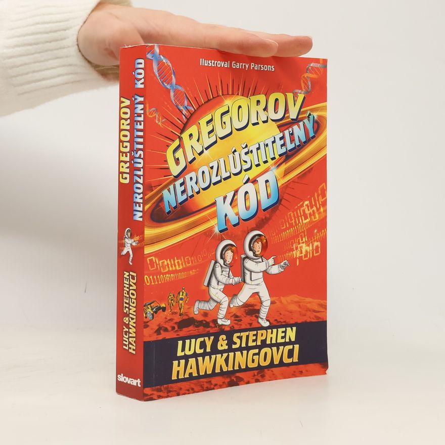 Lucy Hawking Gregorov nerozlúštiteľný kód