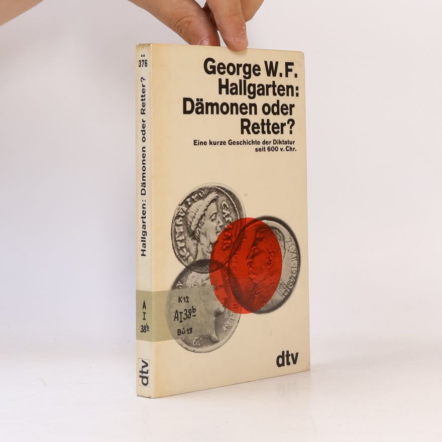 George W. F. Hallgarten Dämonen oder Retter?