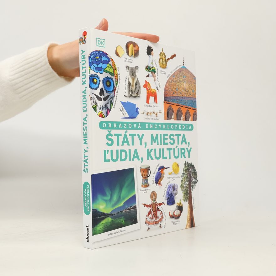 Kolektiv autorů Obrazová encyklopédia. Štáty, miesta, ľudia, kultúry