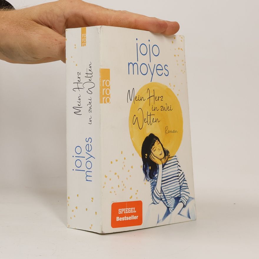 Jojo Moyes Mein Herz in zwei Welten