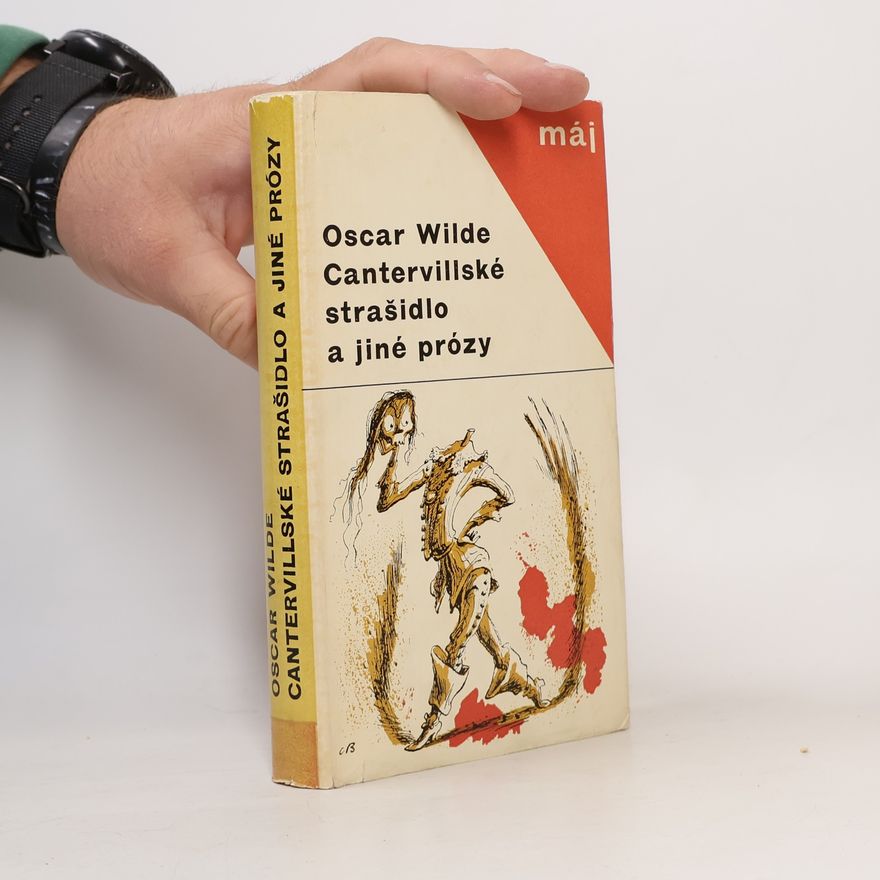 Oscar Wilde Cantervillské strašidlo a jiné prózy