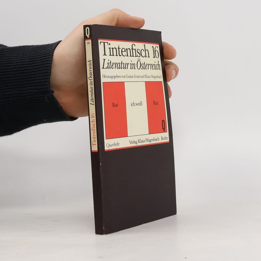 Various authors Tintenfisch 16. Literatur in Österreich