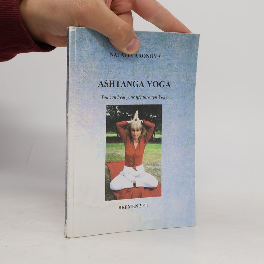 Natalia Aronova Ashtanga Yoga