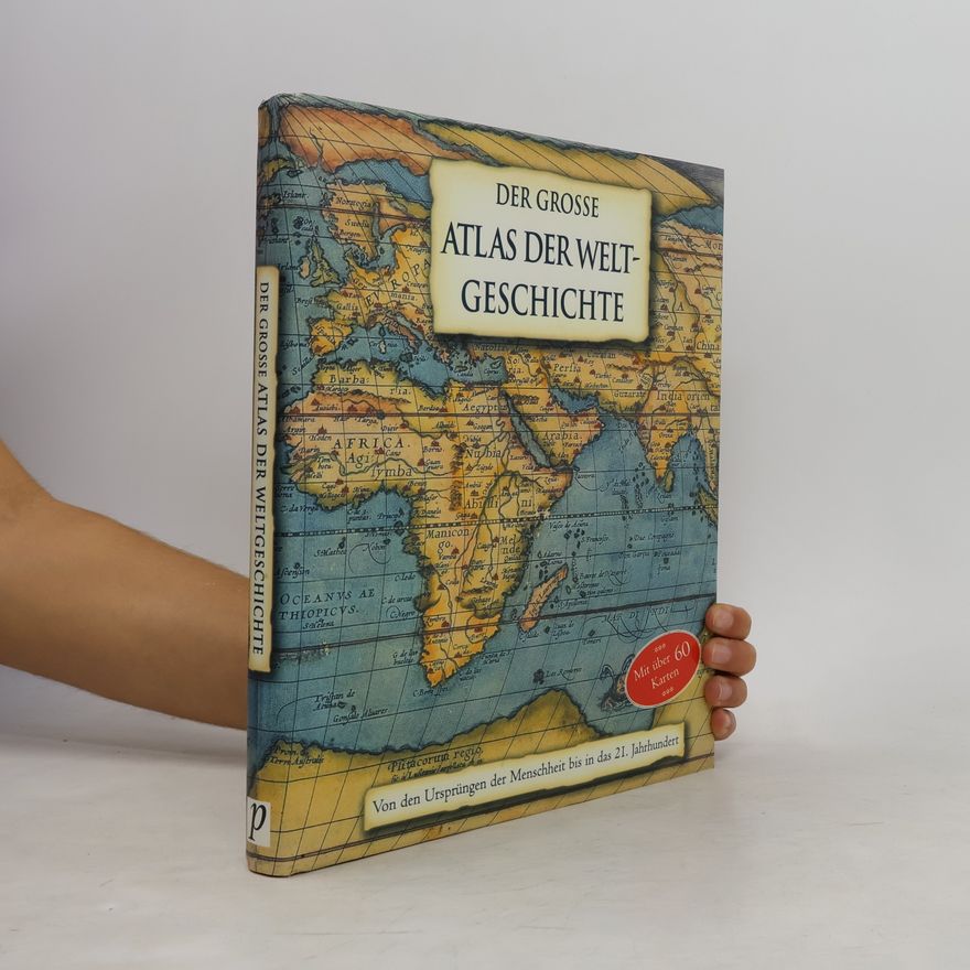 Kate Santon Der große Atlas der Weltgeschichte
