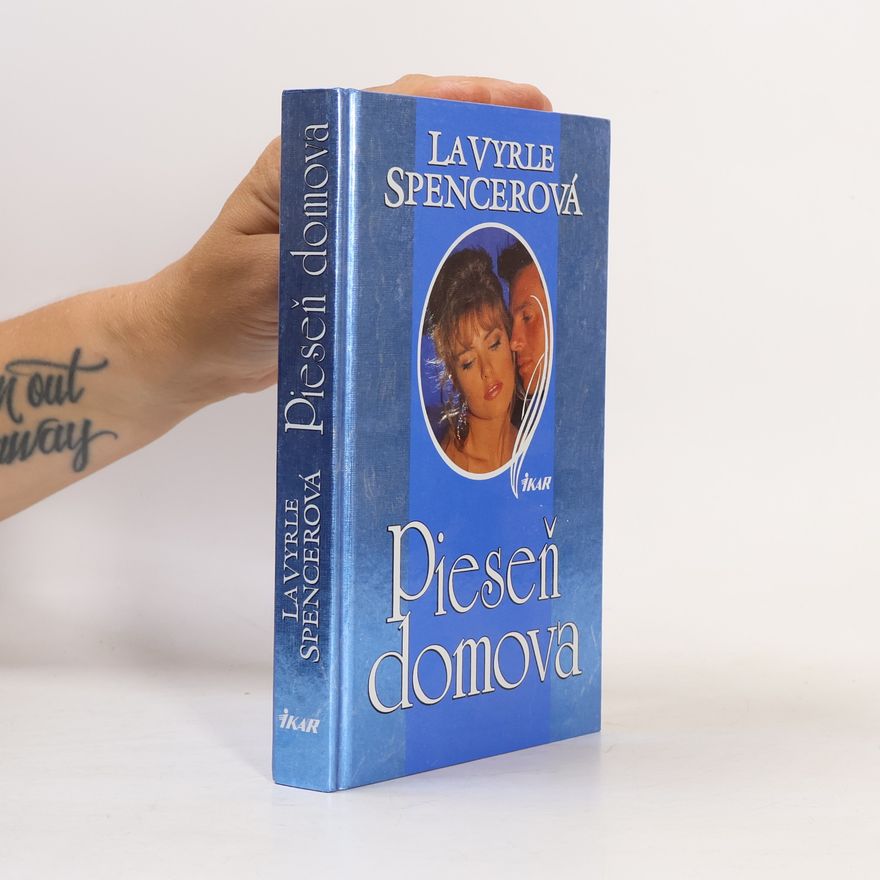 La Vyrle Spencer Pieseň domova