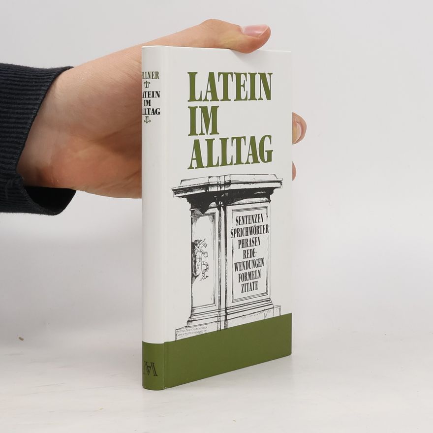 Alfred Sellner Latein im Alltag