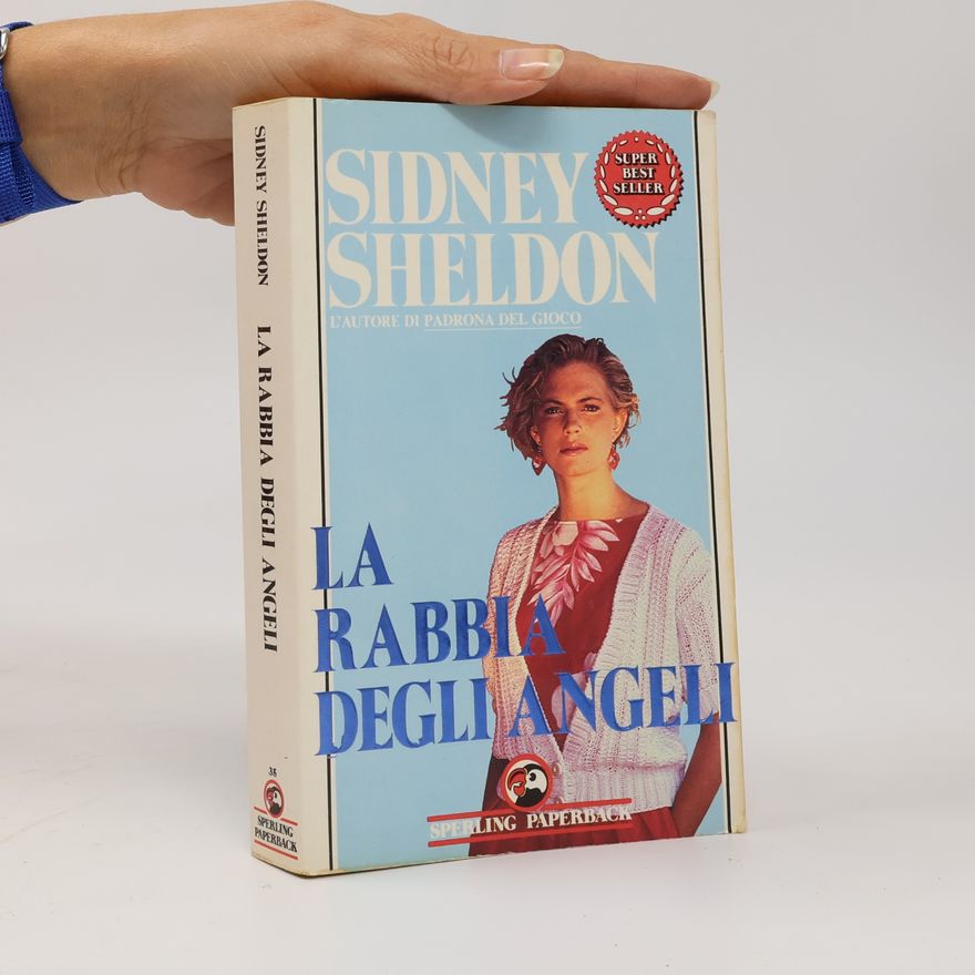 Sidney Sheldon La rabbia degli angeli