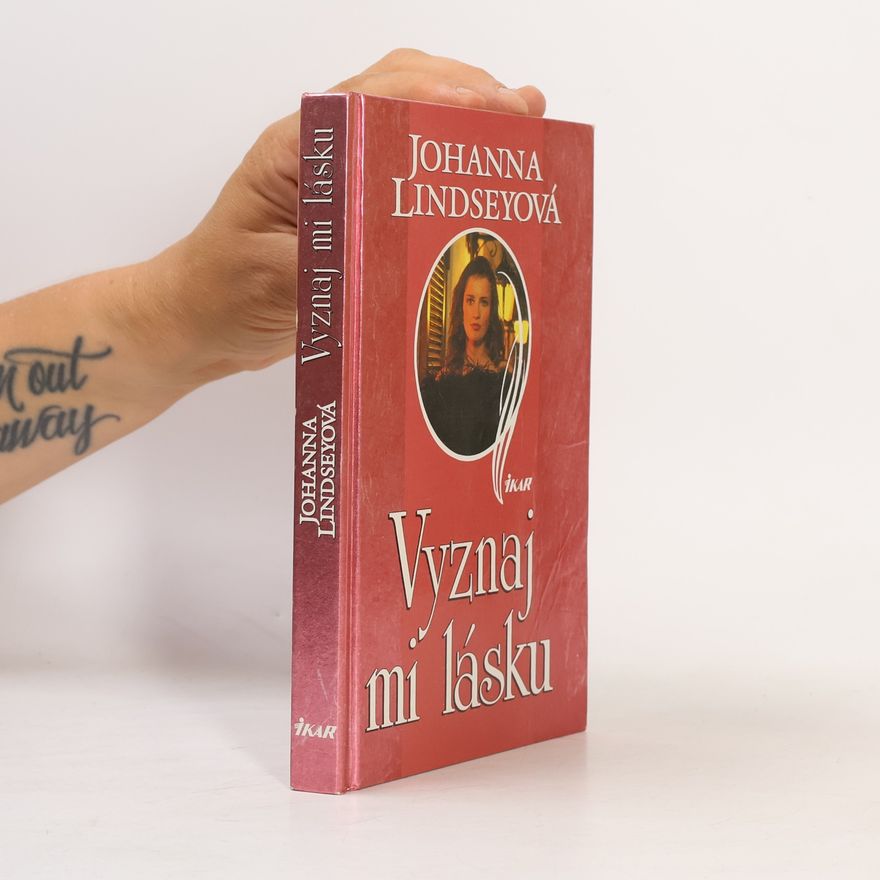 Johana Lindseyová Vyznaj mi lásku