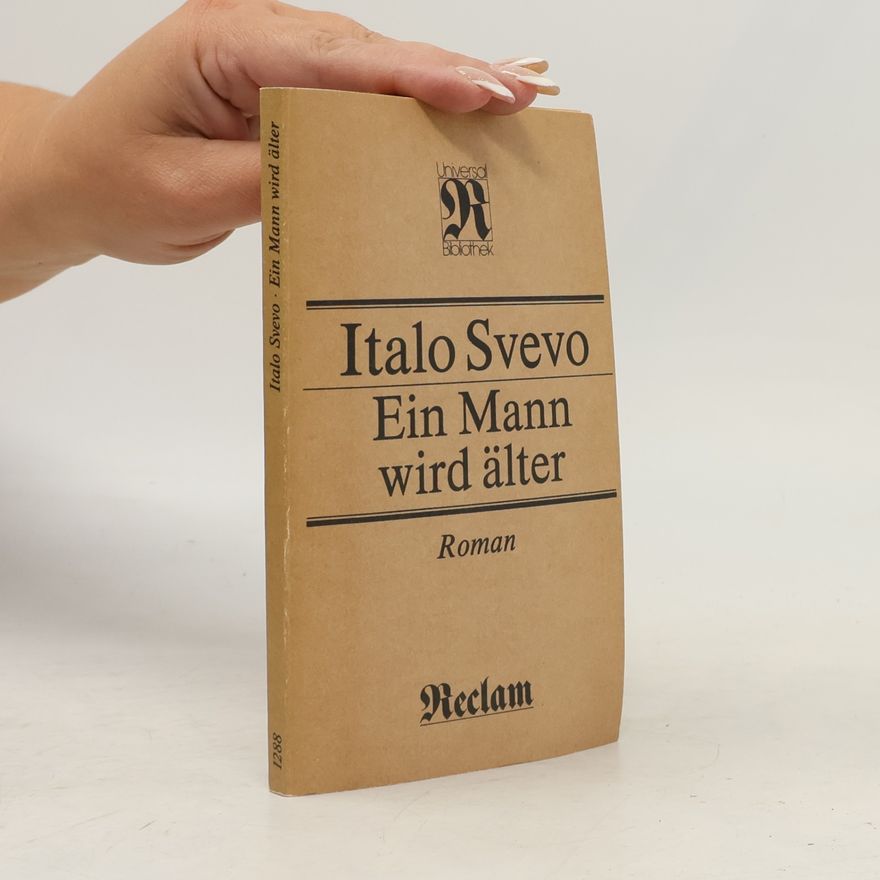Italo Svevo Ein Mann wird älter