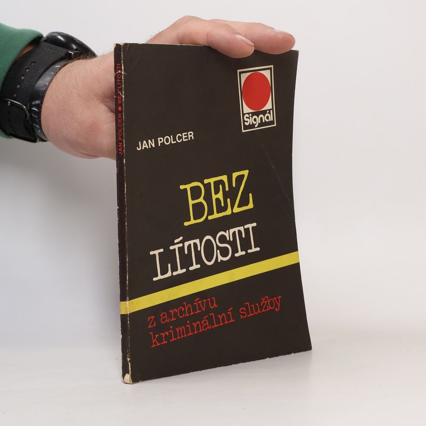 Polcer Jan Bez lítosti