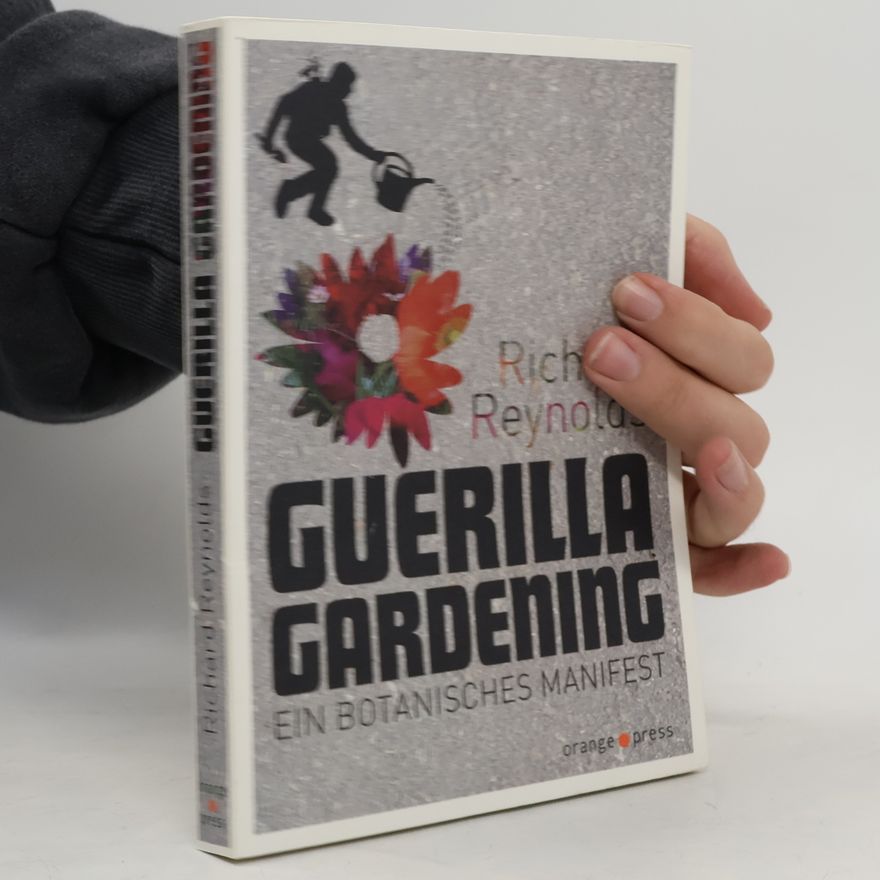Richard Reynolds Guerilla gardening