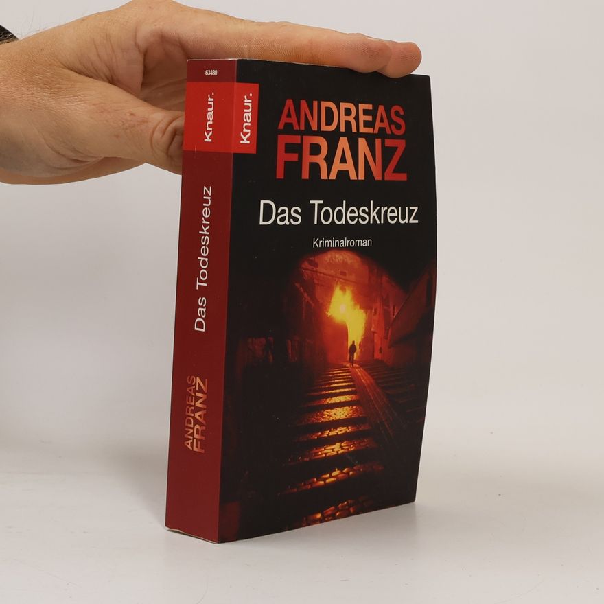 Andreas Franz Das Todeskreuz