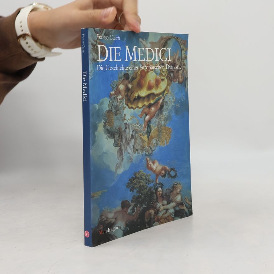 Franco Cesati Die Medici