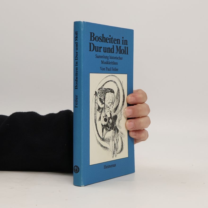 Paul Feiler Bosheiten in Dur und Moll