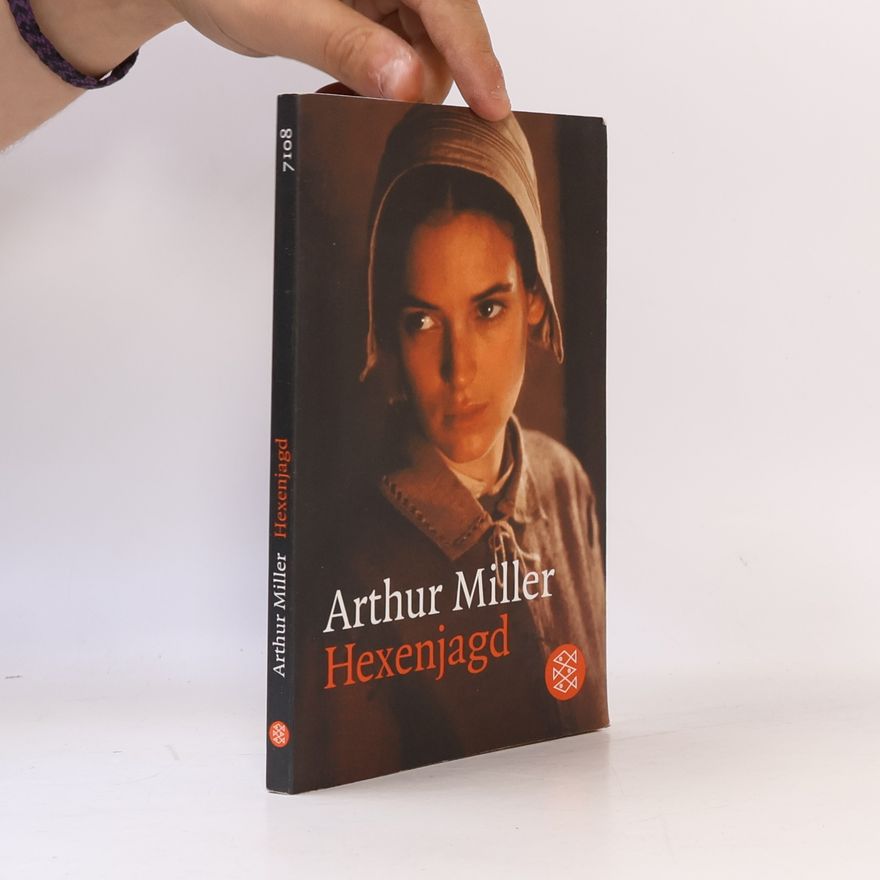 Arthur Miller Hexenjagd