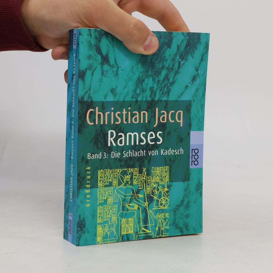 Christian Jacq Ramses. Band 3