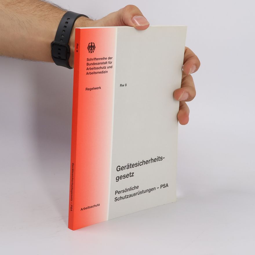 Bundesanstalt für Arbeitsschutz und Arbeitsmedizin Gerätesicherheitsgesetz
