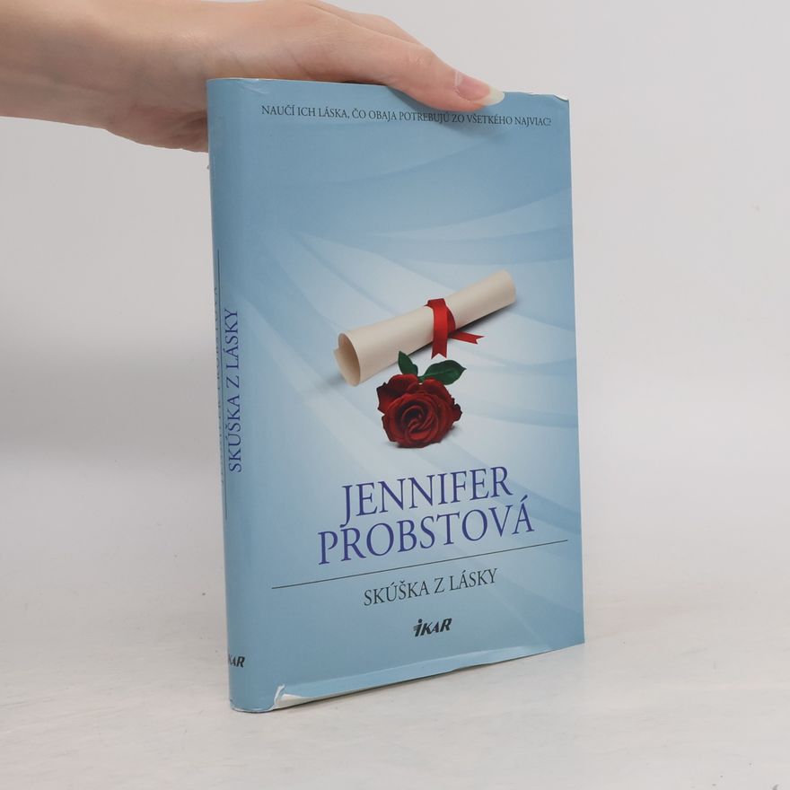 Jennifer Probst Skúška z lásky