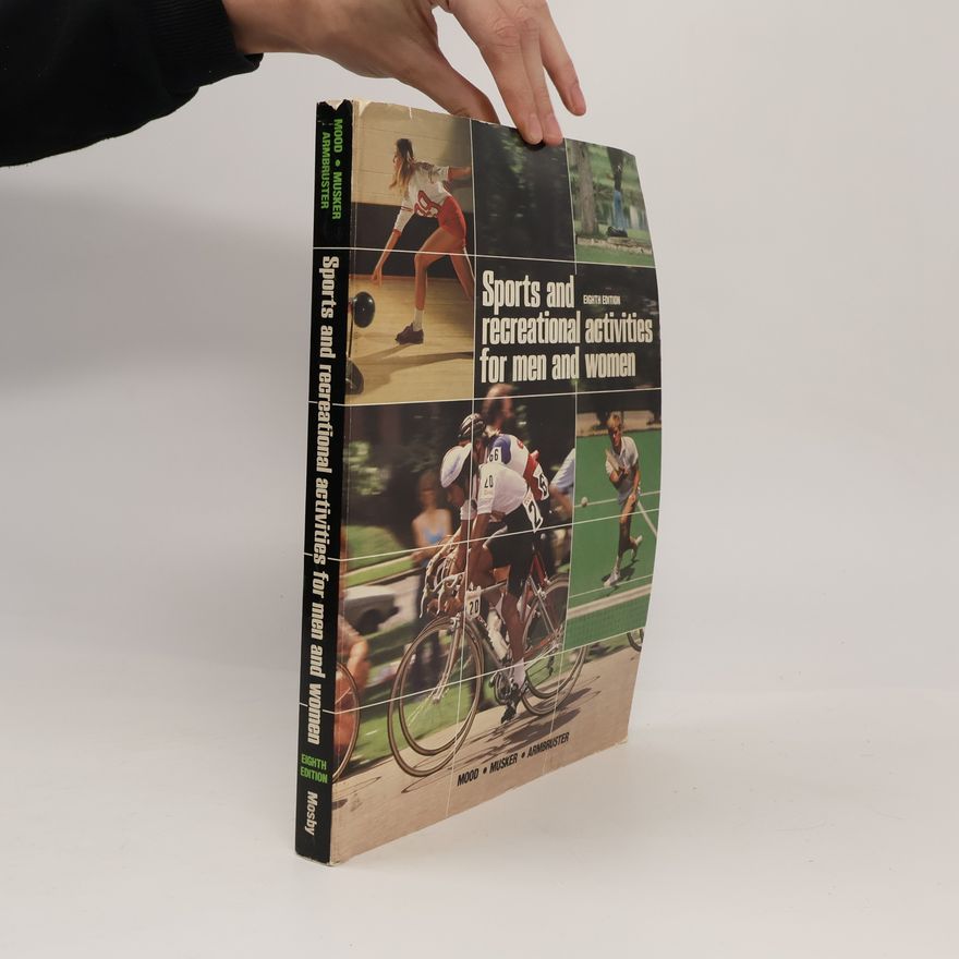 David A. Armbruster Sports And Recreational Activities For Men And Women - Eighth Edition