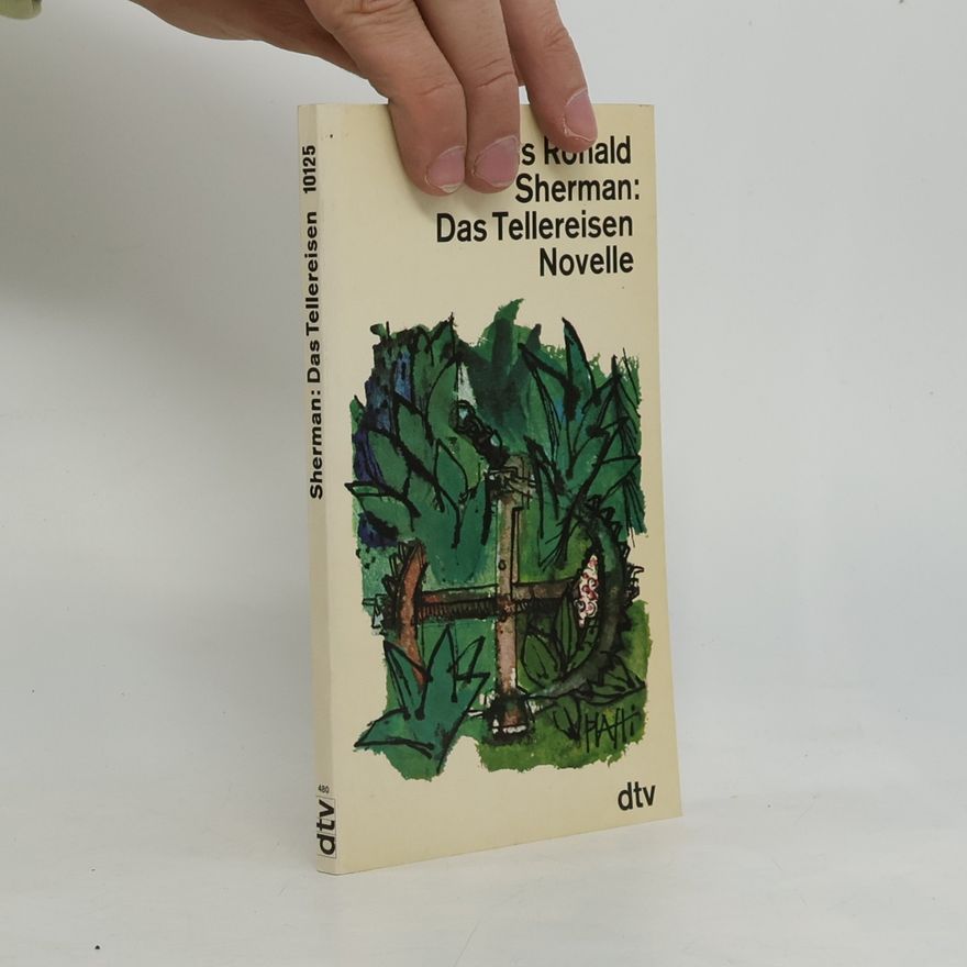 Denis Ronald Sherman Das Tellereisen