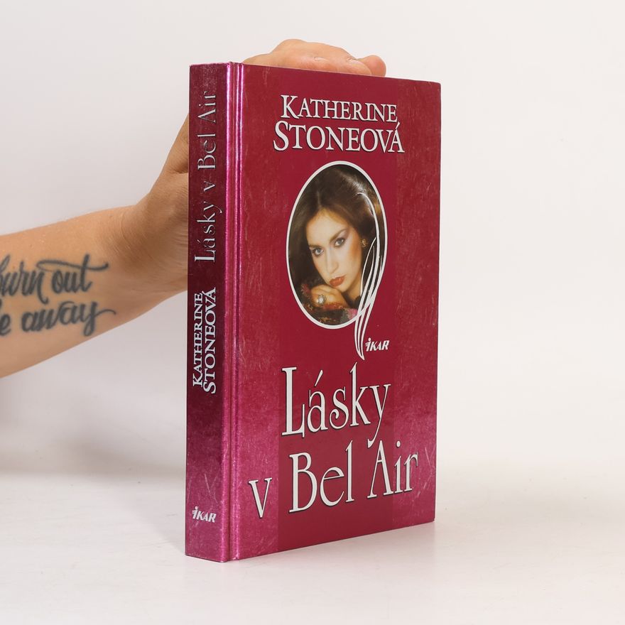 Katherine Stone Lásky v Bel Air